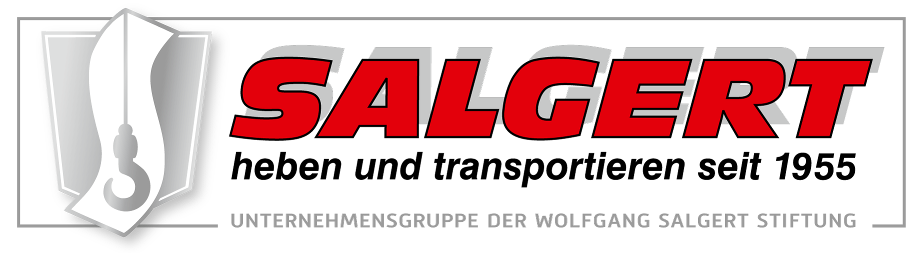 Salgert GmbH heben und transportieren seit 1955 - Unternehmen der Wolfgang Salgert Stiftung Salgert GmbH heben und transportieren seit 1955 - Unternehmen der Wolfgang Salgert Stiftung